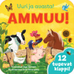 Uuri ja avasta. Ammuu!