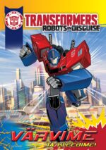 Transformers. Robots in Disguise. Värvime ja kleebime.