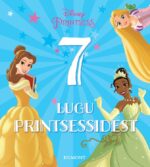 Disney Printsess. 7 lugu printsessidest