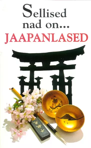 Sellised nad on... jaapanlased