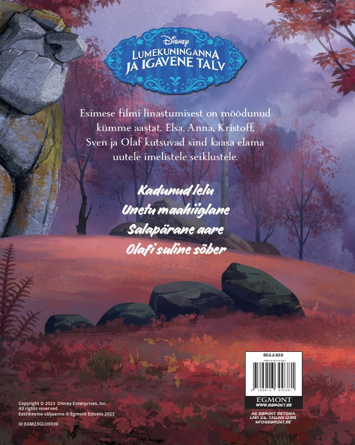 Lumekuninganna ja igavene talv. Elsa ja Anna lood