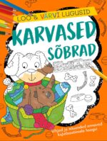 Loo ja värvi lugusid. Karvased sõbrad