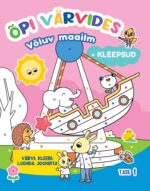 Õpi värvides. Võluv maailm. Tase 1