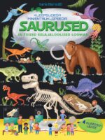 Kleepsudega minientsüklopeedia. Saurused ja teised eelajaloolised loomad