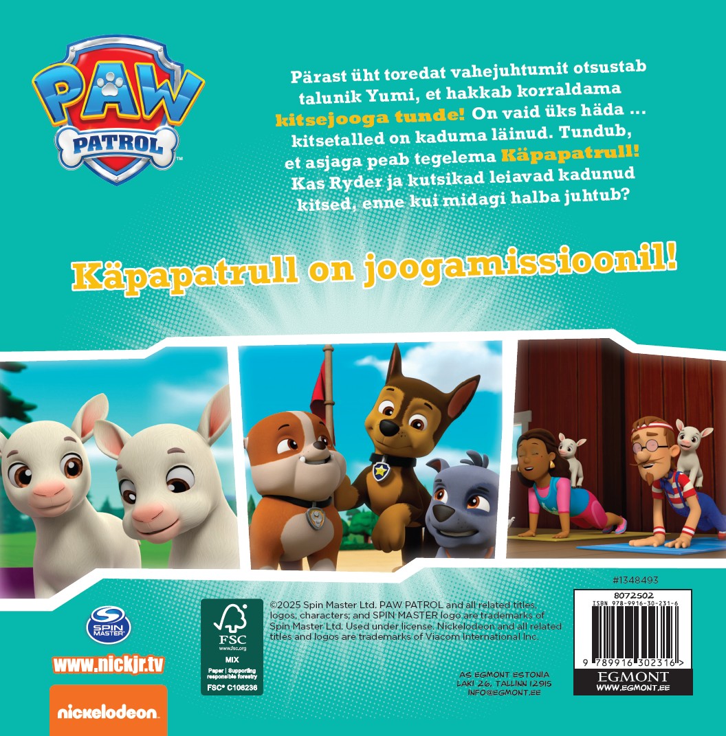 Paw Patrol. Kutsud päästavad joogakitsed