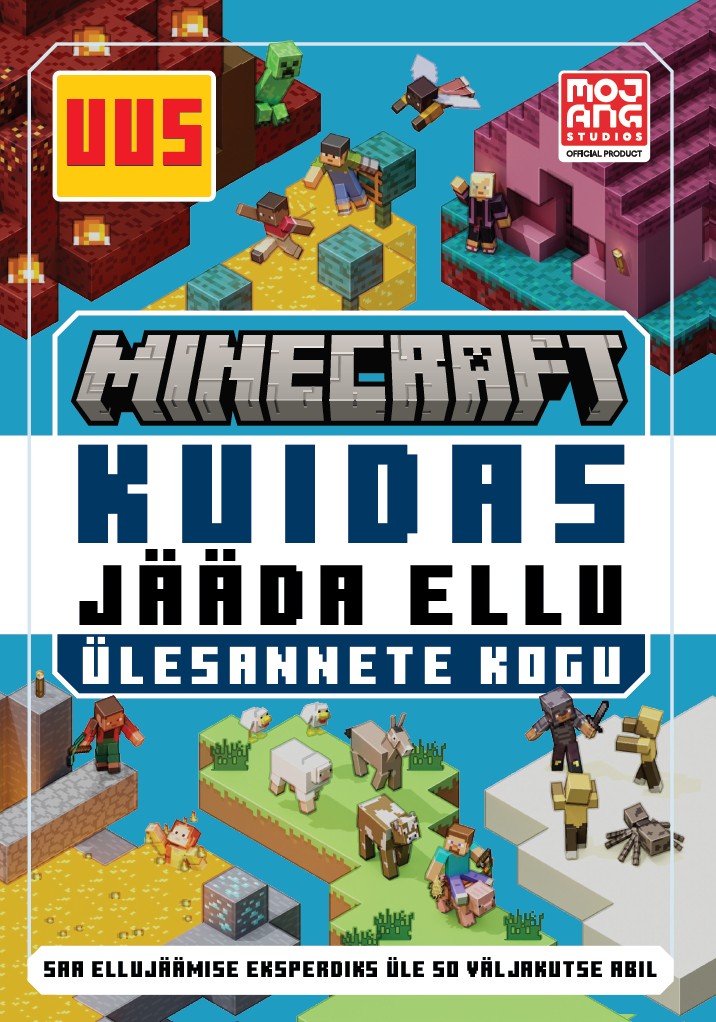 Minecraft. Kuidas jääda ellu. Ülesannete kogu
