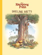 Karupoeg Puhh. Imeline mets